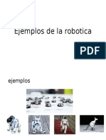 Ejemplos de La Robotica