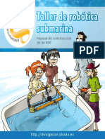 Taller de Robótica Submarina: Manual de Construcción de Un ROV