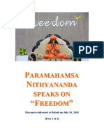 Paramahamsa Nithyananda Speaks on Freedom Part 2