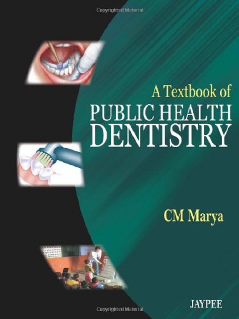 A Textbook of Public Health Dentistry PDF PDF Dentistry Human Tooth