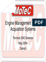 Engine Management & Data Acquisition Systems: Formula SAE Seminar May 2004 Detroit
