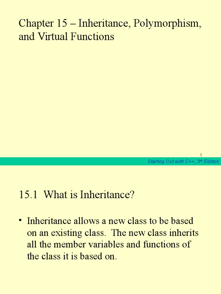 Chapter 15 - Inheritance, Polymorphism, and Virtual Functions ...