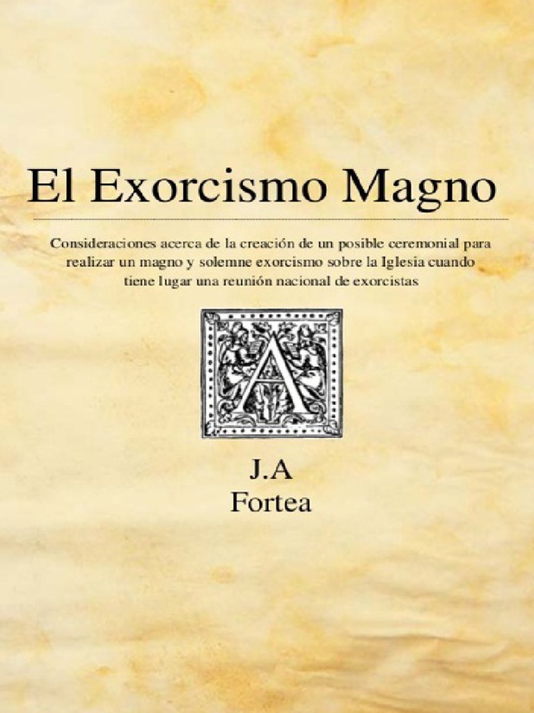 Exorcismo Magno - Jose Antonio Fortea | PDF | María, madre de Jesús ...
