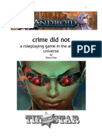 Crime Did Not: A Roleplaying Game in The Android Universe