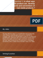 Does Your Media Product Use, Develop or Challenge Forms and Conventions of Real Media Products ?
