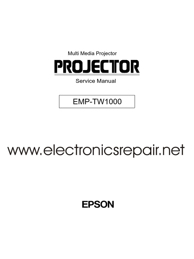 Service Manual for the EMPTW1000 Multi Media Projector Comprehensive
