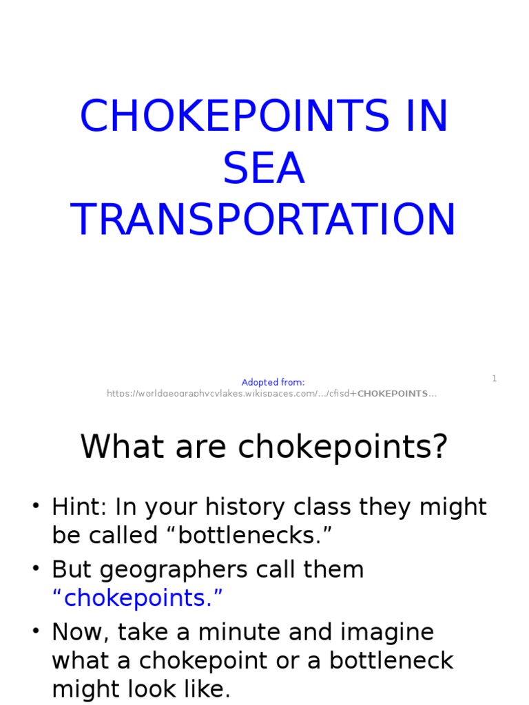 Choke points Seaway Suez Canal Indian Ocean
