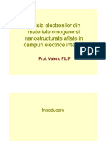 Emisia Electronilor Din Materiale Omogene Si Nanostructurate Aflate in Campuri Electrice Intense