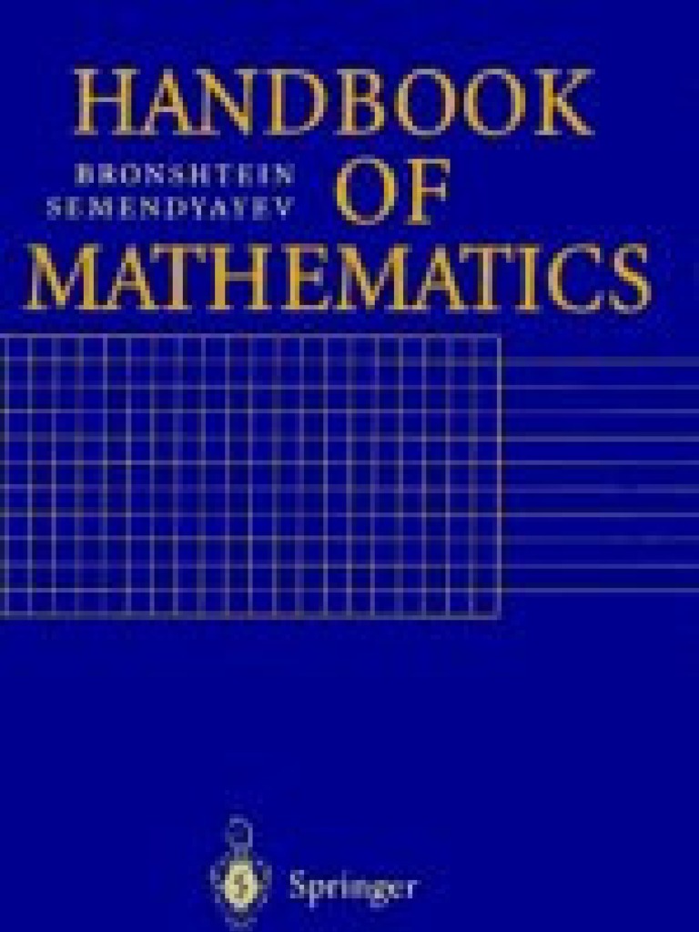 Bronshtein - Semendyayev - Handbook of Mathematics | PDF