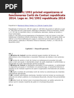 Legea 94.1992 Privind Organizarea Si Functionarea Curtii de Conturi Republicata 2014. Lege Nr. 94 .1992 Republicata 2014