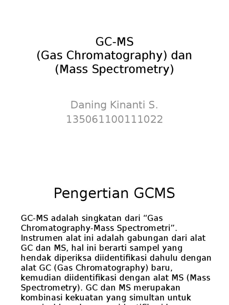 Panduan Lengkap GC-MS: Prinsip dan Metode | PDF