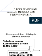 Perbezaan Sistem Pendidikan Sebelum Dan Selepas Merdeka