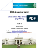 CSN-523: Computational Geometry: Lecture 19: Partitioning A Polygon Into Monotone Polygons (Polygon Partitioning)
