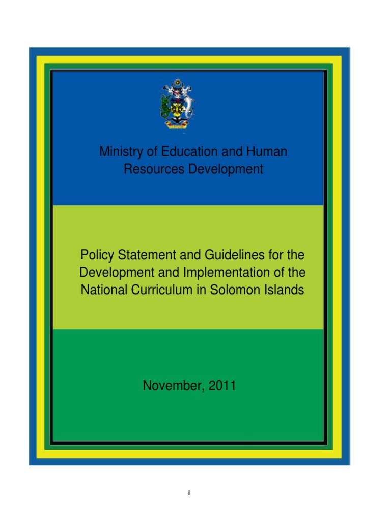 2011 Curriculum Policy Curriculum Educational Assessment
