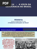 A Redemocratização Do Brasil