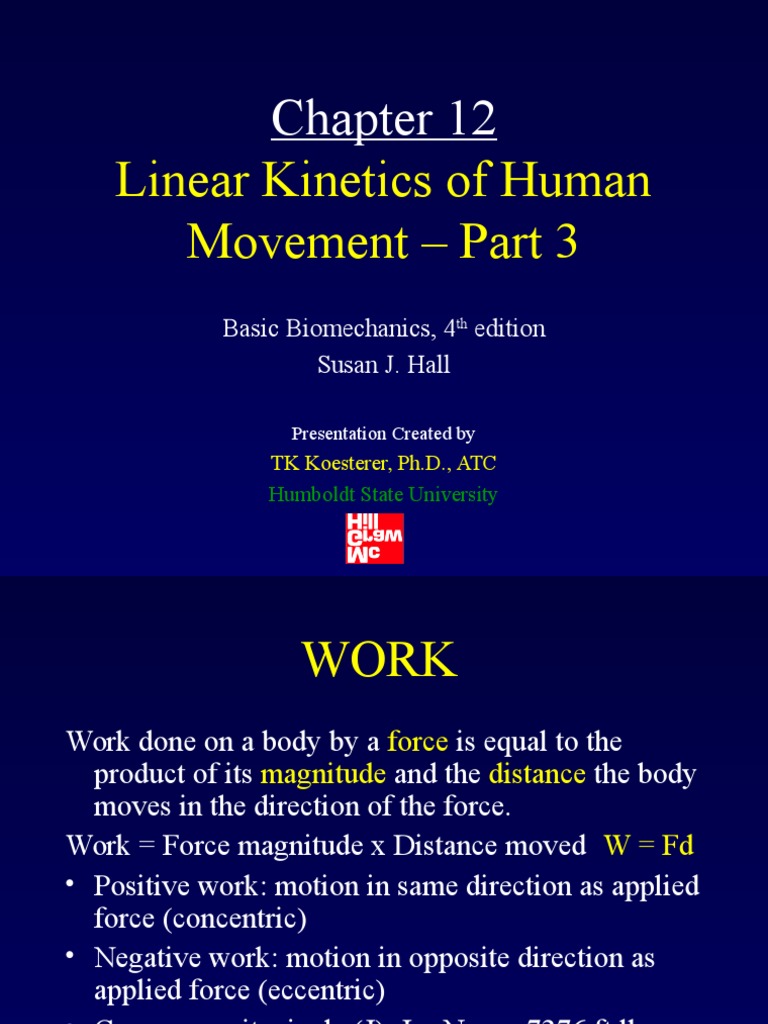 Linear of Human Movement Part 3 Basic Biomechanics, 4