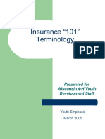 Insurance "101" Terminology: Presented For Wisconsin 4-H Youth Development Staff