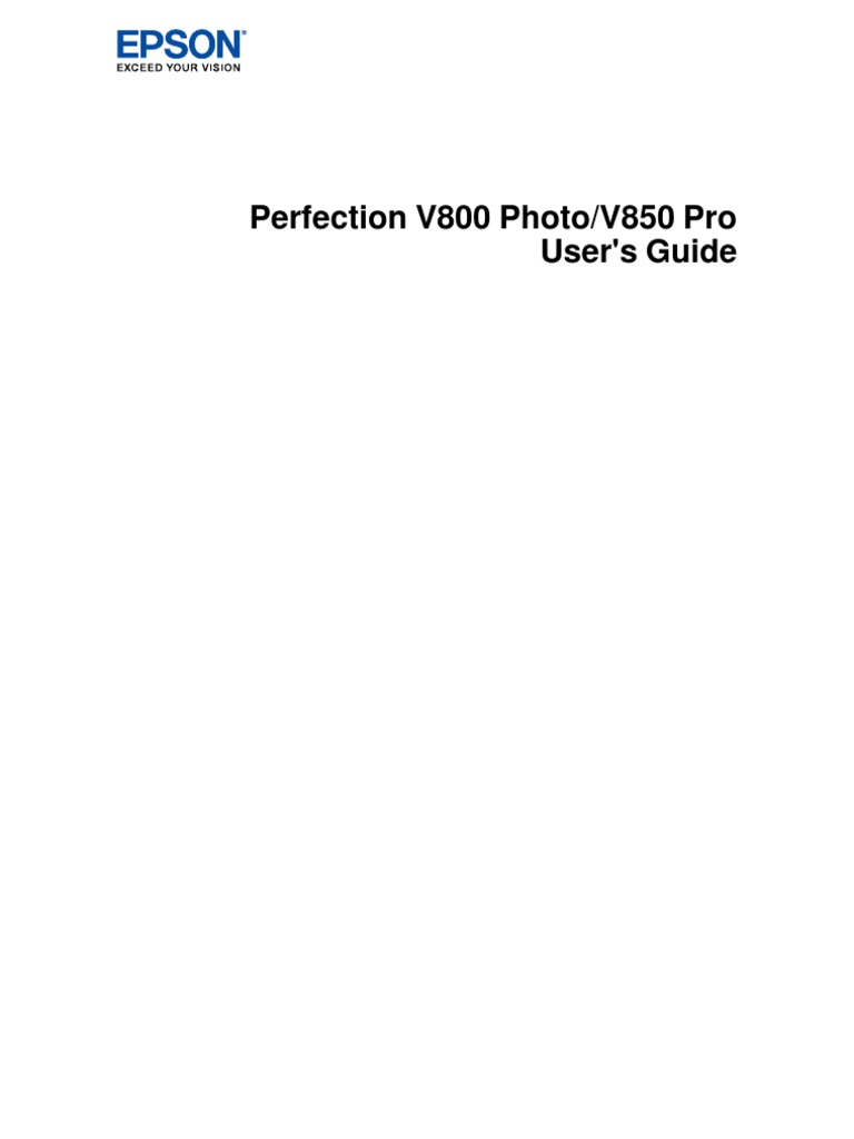 Perfection V800 Photo/V850 Pro User's Guide | PDF | Home & Garden ...
