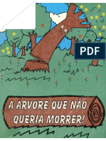 A Arvore Que Nao Queria Morrer - Revisado - Espacoeducar