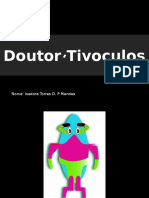 Doutor Tivoculos.pptx