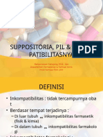 Suppositoria, Pil & Inkompatibilitasnya