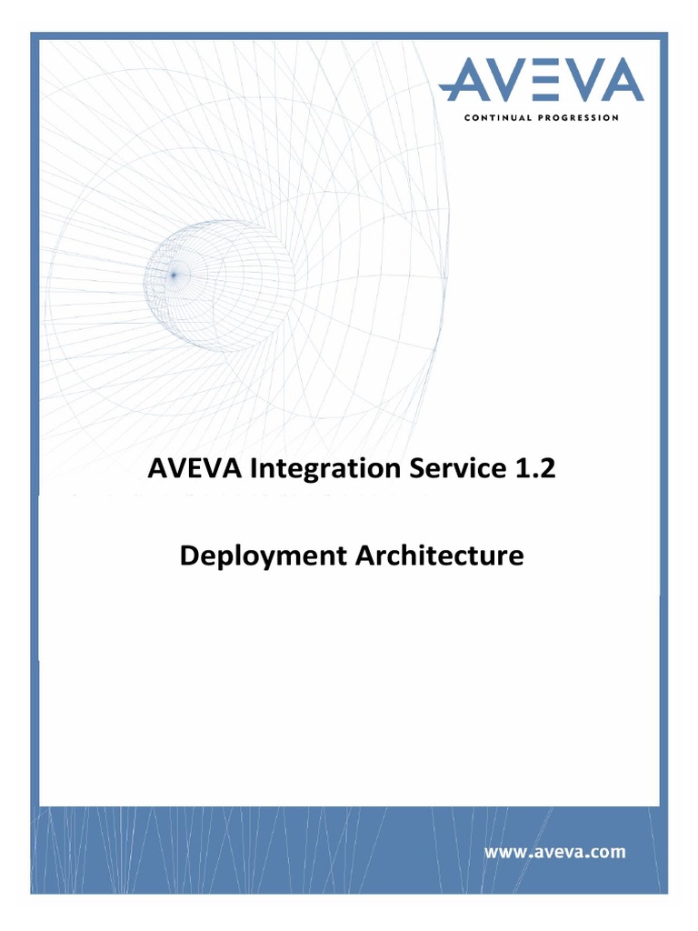 Aveva Integration Service Deployment Architecture Pdf Double Click