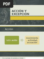 Acción y Excepción
