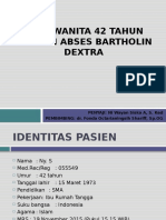 Abses Bartholin Dextra
