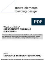 Responsive Elements for a Building Design