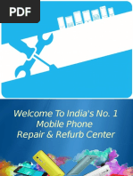 Welcome To India's No. 1 Mobile Phone Repair & Refurb Center