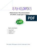 Mencegah Pelanggaran Aturan Lingkugan Hidup: Nama Kelompok