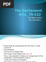 The Parliament Arts. 79-122: The Rajya Sabha The Lok Sabha