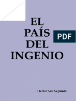 El País Del Ingenio - Hector San Segundo