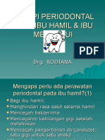 Terapi Periodontal Pada Ibu Hamil & Ibu Menyusui