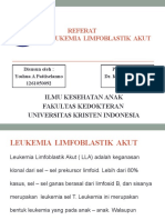 Referat Lukemia Limfoblastik Akut: Ilmu Kesehatan Anak Fakultas Kedokteran Universitas Kristen Indonesia