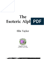 The Esoteric Alphabet - Ellis C Taylor