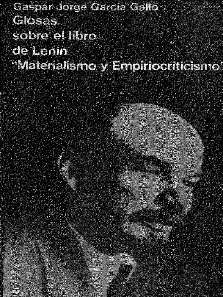 Glosas Sobre El Libro de Lenin 'Materialismo y Empiriocriticismo