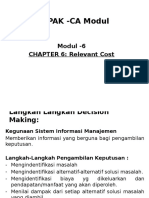 Modul PPAK -CA 6: Relevan Cost dan Pengambilan Keputusan