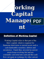 Working Capital Manageme NT