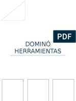 Dominó Herramientas