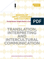 Translation, Interpreting AND Intercultural Communication: School of Arts, Languages and Cultures
