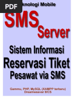 Download Skripsi Tesis SMS Gateway - Aplikasi SMS Service - Reservasi Tiket Penerbangan Pesawat Berbasis SMS Auto Replay by Bunafit Nugroho SKom SN34446764 doc pdf