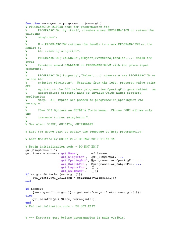 Function 'Gui Name' 'Gui Singleton' 'Gui Openingfcn' 'Gui