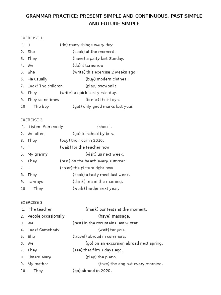 Grammar Practice Past Pres Fut