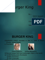 Burger King: by - Nikhil Sawant Anil Yadav Deepak Chaurasia Swapnil Sawant