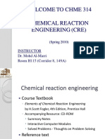 Welcome To Chme 314 Chemical Reaction Engineering (Cre) : Instructor Dr. Mohd Al-Marri Room H115 (Corridor 8, 149A)