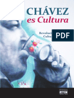 Chavez Es Cultura