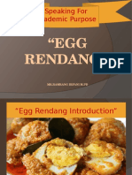 Speaking For Academic Purpose: "Egg Rendang"