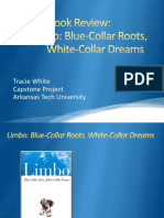 Bluecollarrootswhitecollardreams Powerpoint Twhite