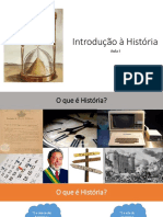 Aula 1 - Introdução À História